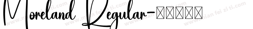 Moreland Regular字体转换